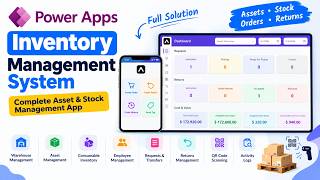 Information Power Apps Inventory Management System | Complete Asset & Stock Management App Guide