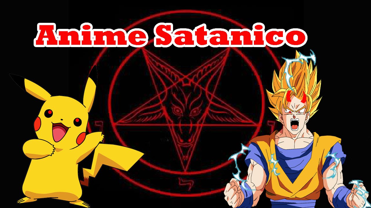 El Anime Es Sat nico explicaci n Razonable YouTube el-anime-es-sat-nico-explicaci-n-razonable-youtube