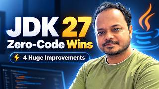 JDK 27 Explained: 4 HUGE Java Improvements With Zero Code Changes #jdk27