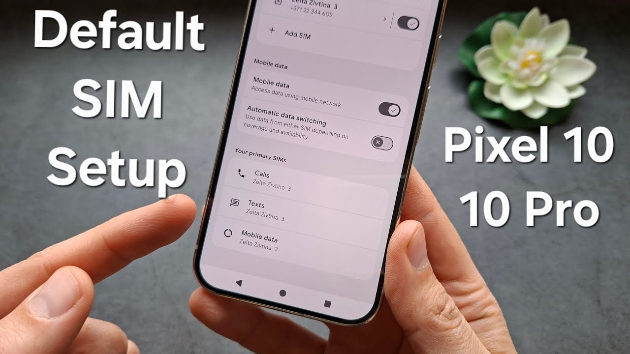 Google Pixel 10 / 10 Pro - Set Default SIM Card to use for Calls , SMS ...