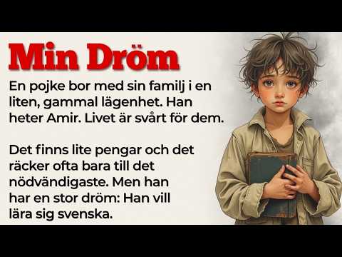 Jag har en dröm   Learn Swedish with Stories   Swedish Stories