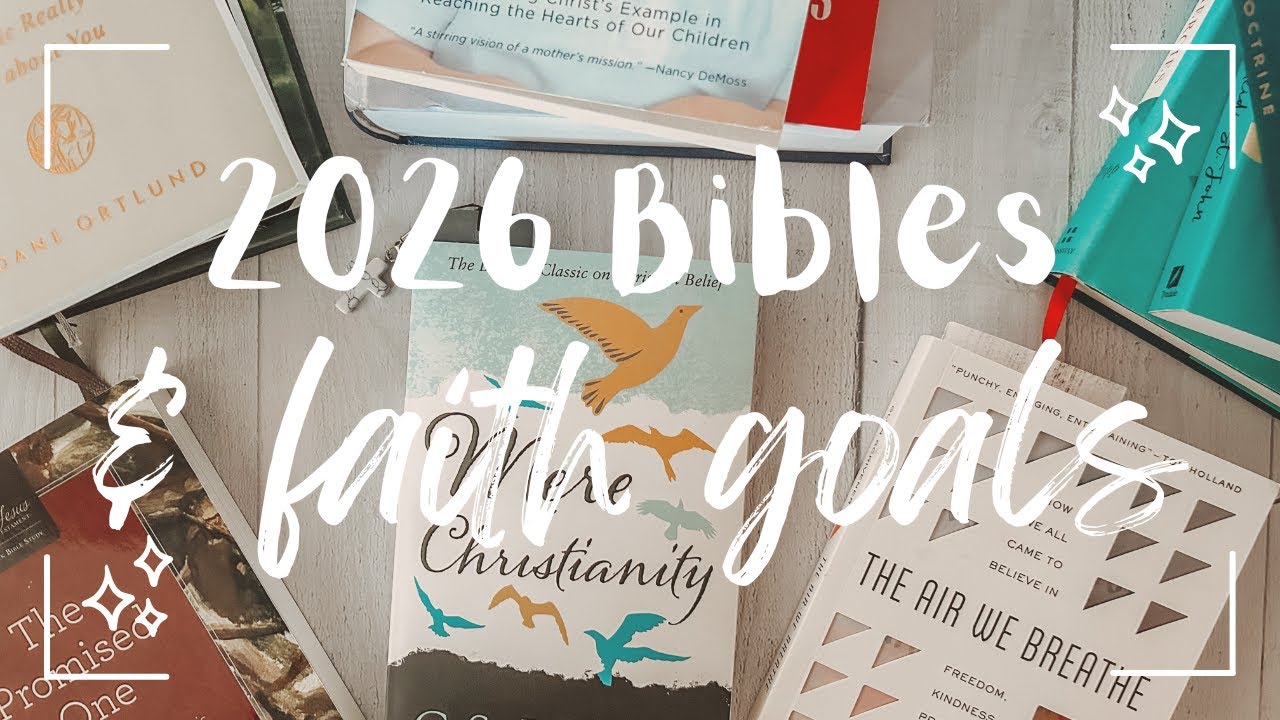 my 2026 Bible stack + faith goals!