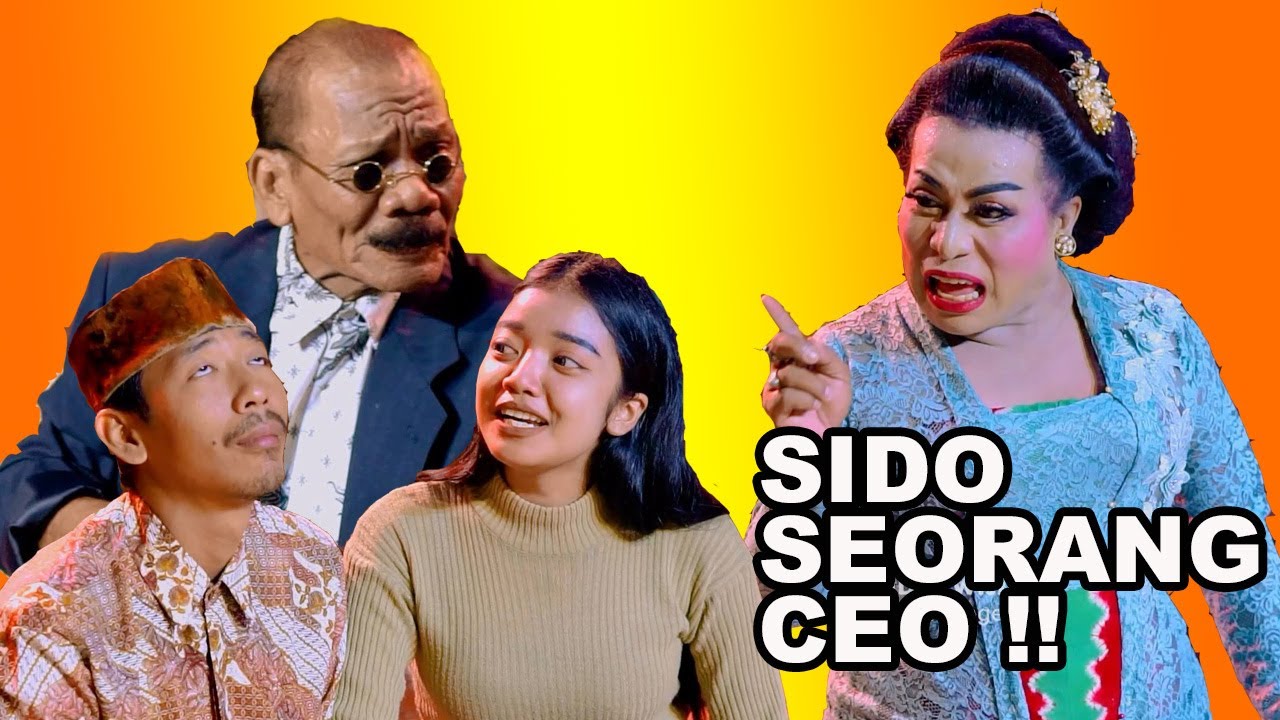 SIDO CEO YANG MENYAMAR - LUDRUK HUMOR (Budhi Wijaya)