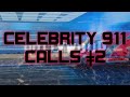 CELEBRITY 911 CALLS #2