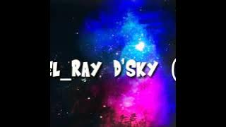 Ray D'Sky - Angel ( Lyrics )