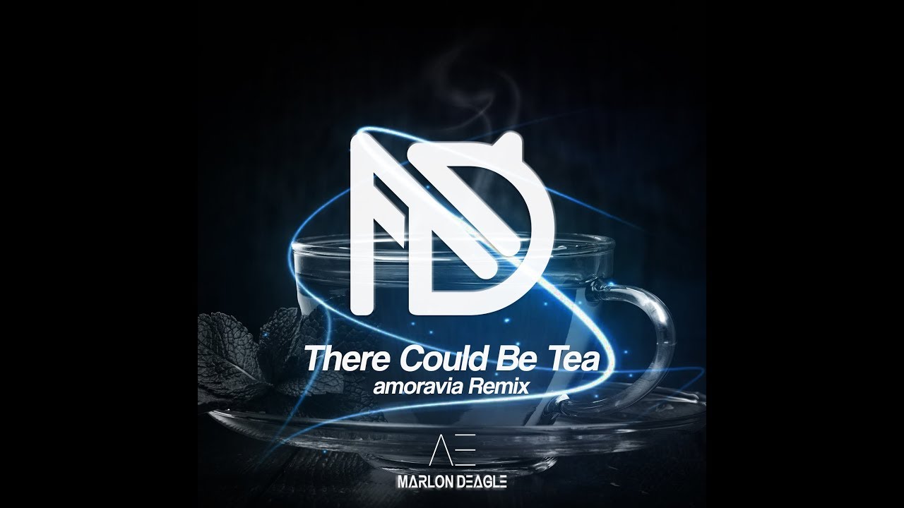 Marlon Deagle - There Could Be Tea (amoravia Remix)