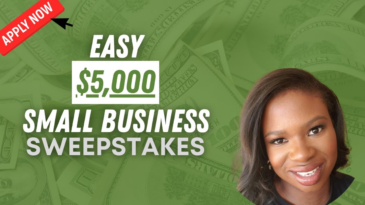 Apply Now: $5000 Small Business Sweepstakes (No Purchase Required) I ...