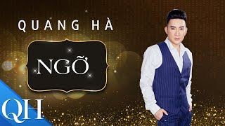 Quang Hà Tái Hiện Bài Hit NGỠ | Độc Quyền Liveshow Không Thể Thay Thế