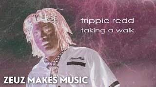 Taking A Walk By Trippie Redd But Its Even More Lofi Than It Already Was - Beats To Relaxstudy To.