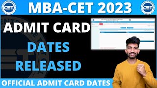 MBA CET ADMIT CARD Dates Released | MBA CET Admit Card 2023