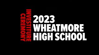 2023 Wheatmore High Investiture (Capping) Ceremony