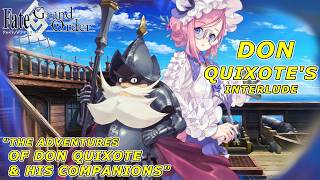 Fate/Grand Order - Don Quixotes Interlude The Adventures of Don Quixote and His Companions