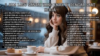 VIRAL!!! 1 Jam Lagu Santai Lo-fi Pop – Di Antara Rindu dan Kenangan | Musik Tenang, Rindu & Kenangan