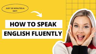 🌟"5 Simple Steps to Master English in Just 30 Minutes a Day! 🌟"#english  #spokenenglish