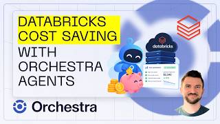 Databricks Cost Optimisation with Orchestra Agents