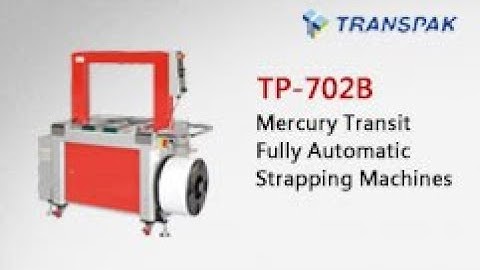 TP-702B Fully Automatic Strapping Machines - TRANSPAK