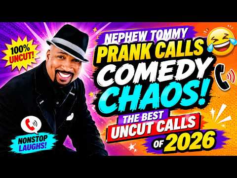 Nephew Tommy Comedy Chaos 🤣   Best UNCUT Calls 2025