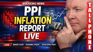 📱 🚨 PPI INFLATION LIVE: Stocks & Crypto Brace for a Crash | Martyn Lucas Investor