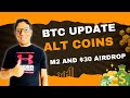 Bitcoin analysis  bullish alt coins update  30 airdrop