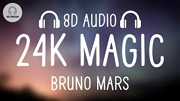 Bruno Mars - 24K Magic (8D AUDIO)