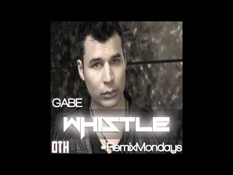 Gabe feat. Flo Rida (+) Whistle