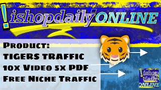 AD Tigers Traffic - 10x videos 5 PDF - Free Traffic Training - works in any niche - New Subscribers