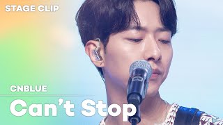 [Stage Clip🎙] CNBLUE (씨엔블루) - Can't Stop | KCON:TACT 4 U