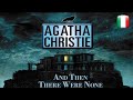 Agatha christie e non ne rimase nessuno  longplay in italiano  senza commento