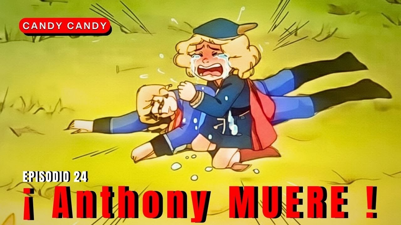 CANDY CANDY ... El episodio 24 que traumatizó a una generación.