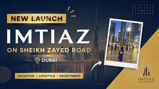 🔥 IMTIAZ NEW LAUNCH ON SHEIKH ZAYED ROAD – SOLD OUT! 🔥