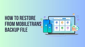How to Restore From MobileTrans Backup File