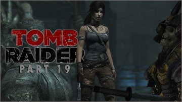Honour - Tomb Raider (2013) - Part 19 - Let