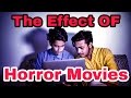 The ajaira ltd  the effect of horror movies 