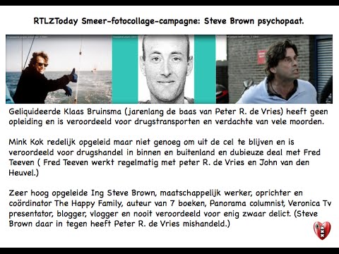Corrupte RTLZToday en Peter R. de Vries: Steve Brown ...
