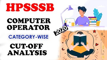 HPSSC Computer Operator 2020 || POST CODE : 753 || FULL CUT-OFF ANALYSIS || HP GOVT JOBS 2020