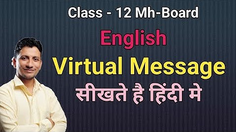 Virtual Message | Class 12 | English Grammar | Easy English