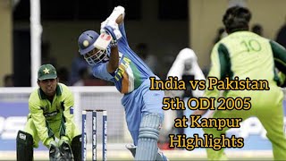 India vs Pakistan 5th ODI 2005 at Kanpur Highlights