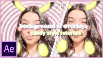 Candy style Background/overlays Tutorial