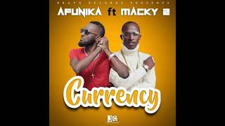 Afunika ft macky 2 Currency yandi mutwe