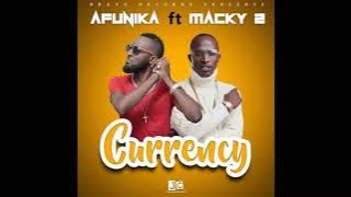 Afunika ft macky 2 'Currency yandi mutwe.'