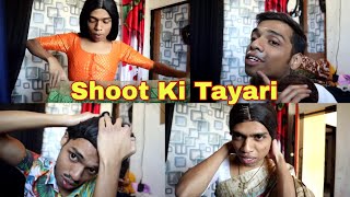 Shoot Ki Taiyar | VLOGwithPRASAD | #funwithprasad