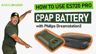 How to use EASYLONGER ES720 PRO CPAP Battery with Philips DreamStation2