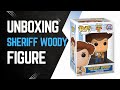 Unboxing Funko pop! Sheriff Woody