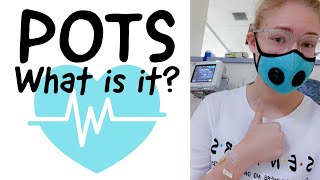 POTS what is it?// postural orthostatic tachycardia syndrome