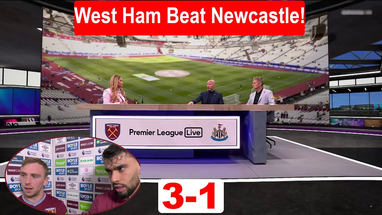 West Ham vs Newcastle 3-1; Murphy/Paqueta/Botman(OG)/Soucek Goals: Post-Match Analysis