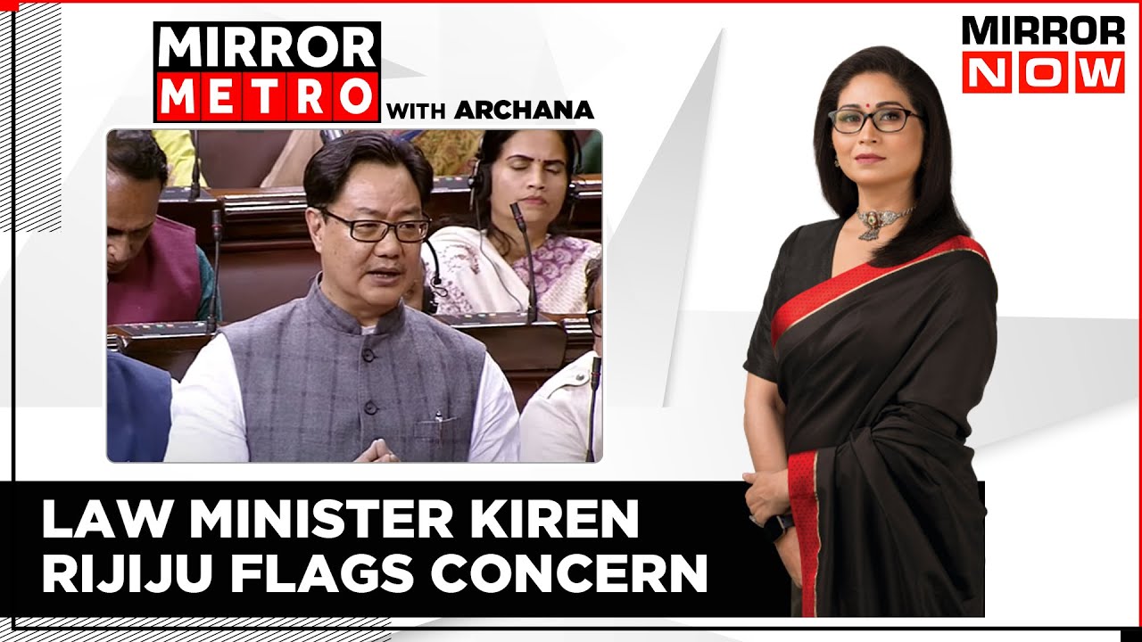 Mirror Metro: Kiren Rijiju's Comment Attracts Controversies |Supreme Court Vs Executive|English News