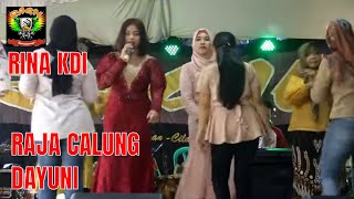 RAJA CALUNG-DAYUNI-RINA KDI-RAGIL Pongdut