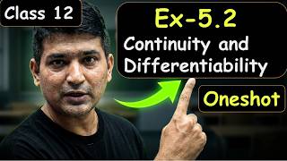 Class 12 Maths: Continuity & Differentiability Exercise 5.2 | ONE SHOT | NCERT CH 5 Class 12 OneShot