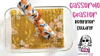 Casserole Coaster - No Binding - Beginner Sewing