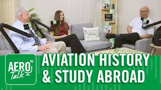 Learn Aviation History and Study Abroad!